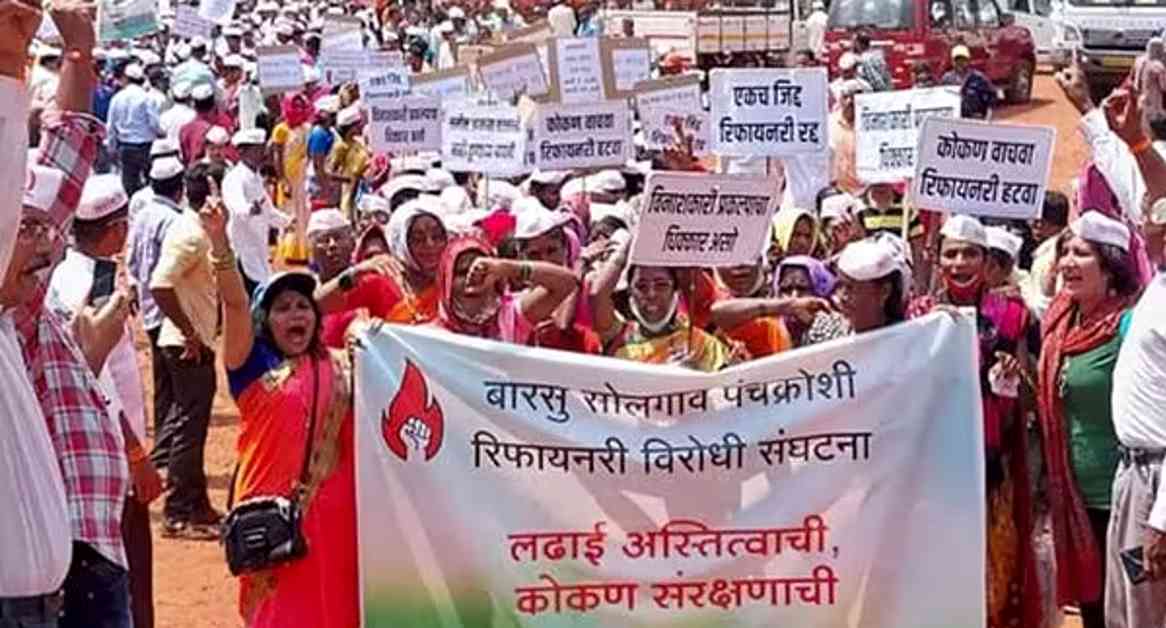 Maharashtra: Against Land Acquisition for Barsu-Solgaon Refinery Project