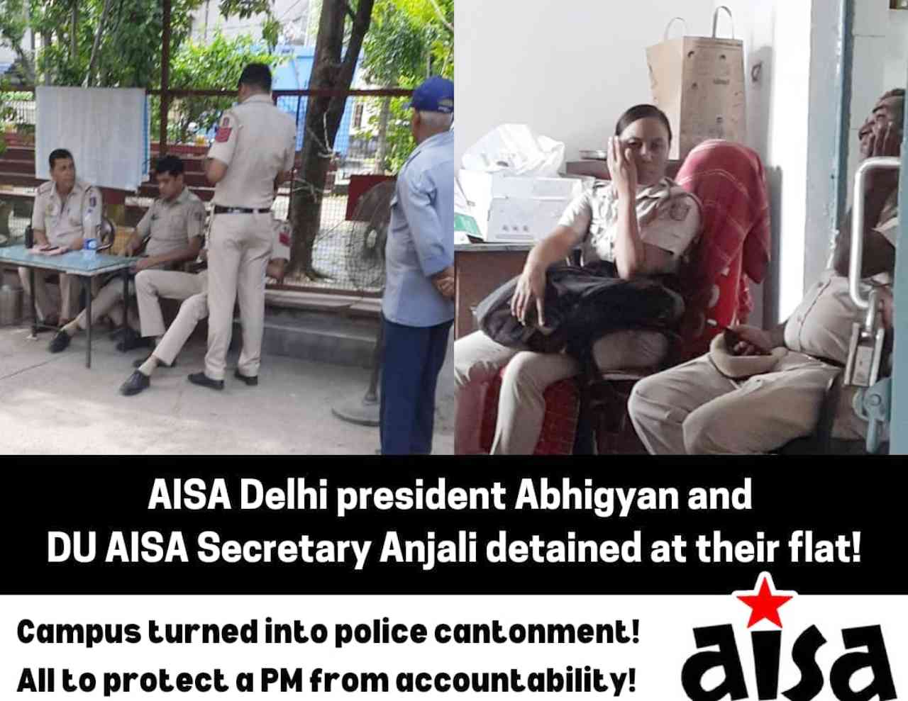 AISA Activists Put Under House Arrest as PM Modi Visits Delhi University!