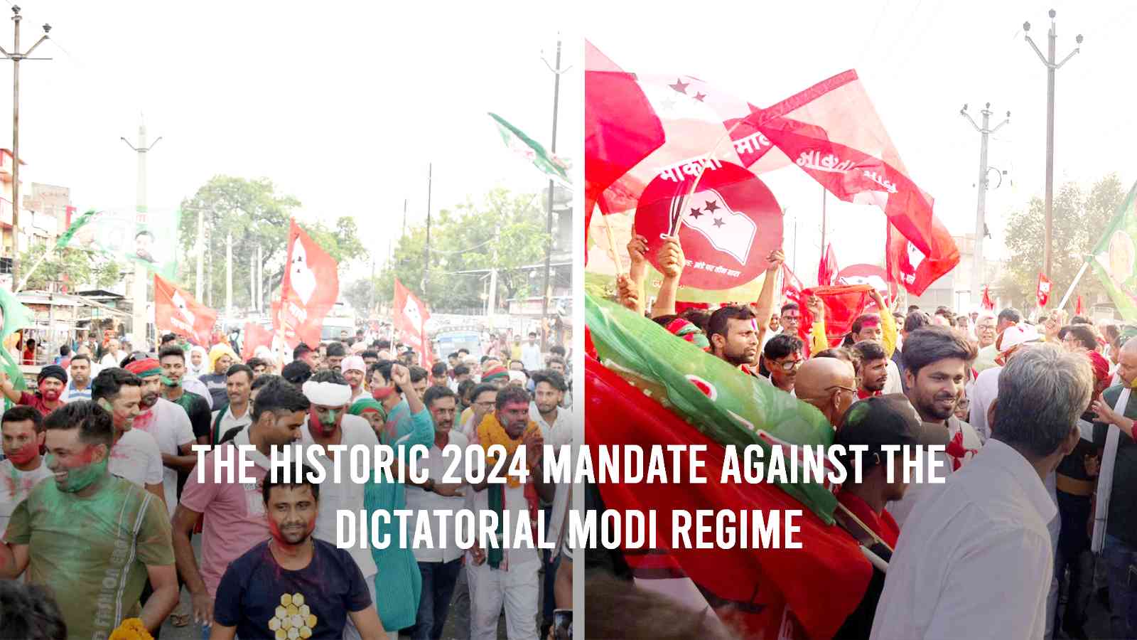 Historic 2024 Mandate against the Dictatorial Modi Regime