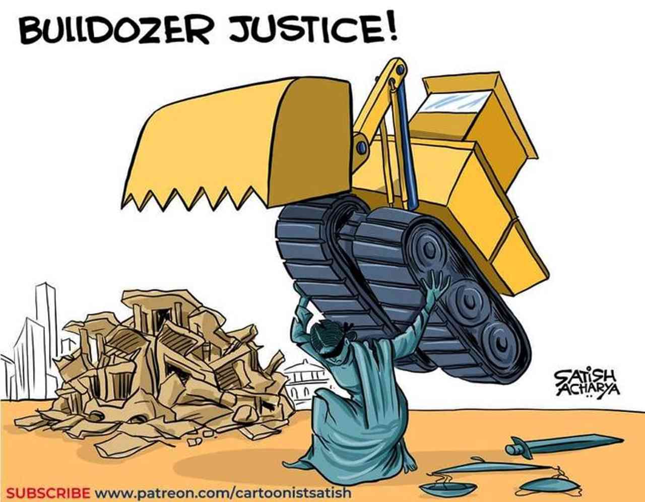  Bulldozing of Justice